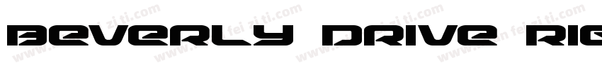 Beverly Drive Right Bold字体转换